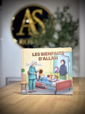 Les bienfaits d’Allah – Amana