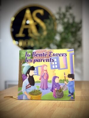 La bonté envers les parents – Amana Editions