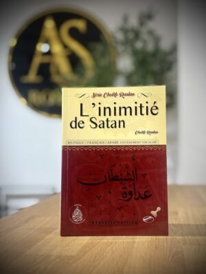 L’inimitié de Satan, de Cheikh Raslan (Français-Arabe)
