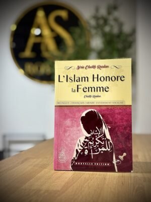 L’Islam honore la Femme d’après Raslan
