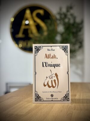Allah, L’Unique – MuslimLife