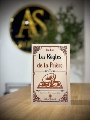 Les Règles de la Prière – MuslimLife