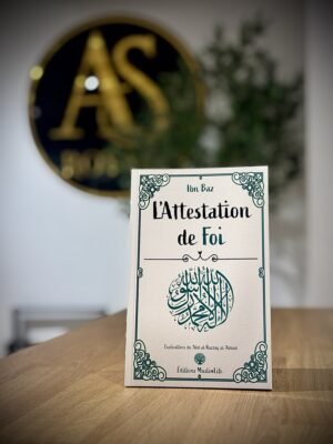 L’Attestation de Foi – MuslimLife