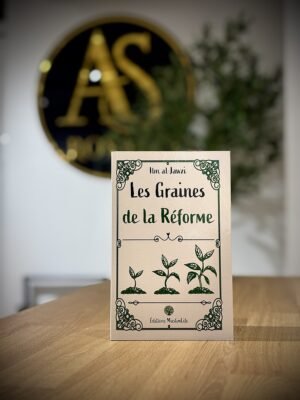 Les Graines de la Réforme – MuslimLife
