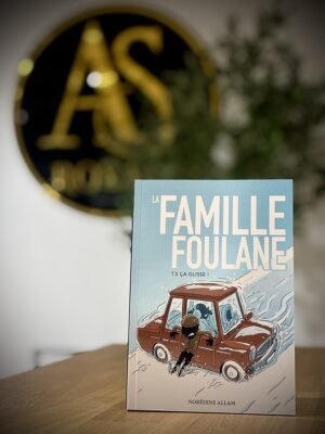 Famille Foulane Tome 5 : Ça Glisse !