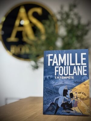 Famille Foulane Tome 9 : Tempête