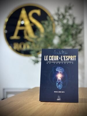 Le cœur à l’esprit – l’intelligence morale et émotionnelle du Prophète – MuslimCity
